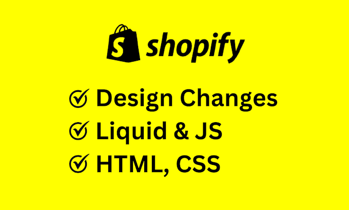 Gig Preview - Be your shopify developer for customizations and designing