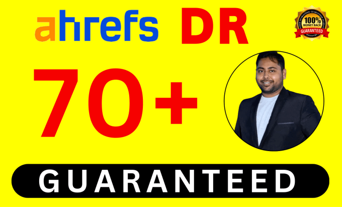 Gig Preview - Increase ahrefs dr domain rating, increase ahrefs domain rating, increase DR 70