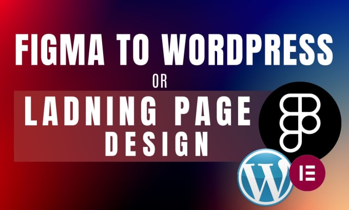 Bestseller - design wordpress landing page or convert figma to wordpress