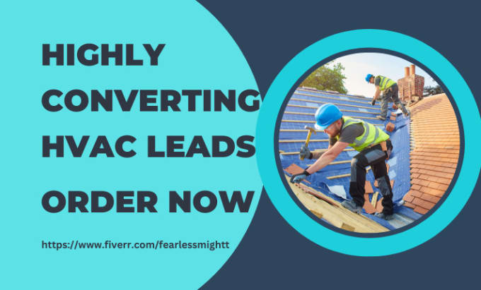 Gig Preview - Generate highly converting hvac leads dryer vent air duct plumbing leads