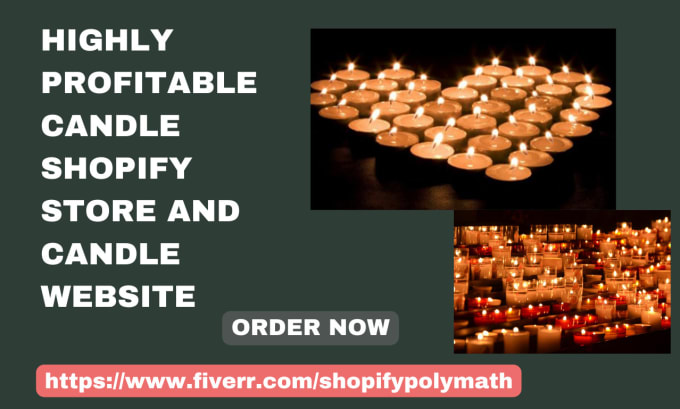 Gig Preview - Design highly profitable candle shopify store dropshipping store candle website