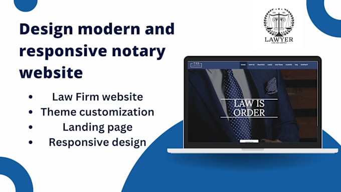 Gig Preview - Design notary website, notary landing page, lawyer website, attorney website