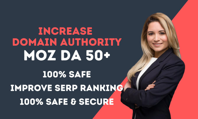 Gig Preview - Increase moz da domain authority 50plus