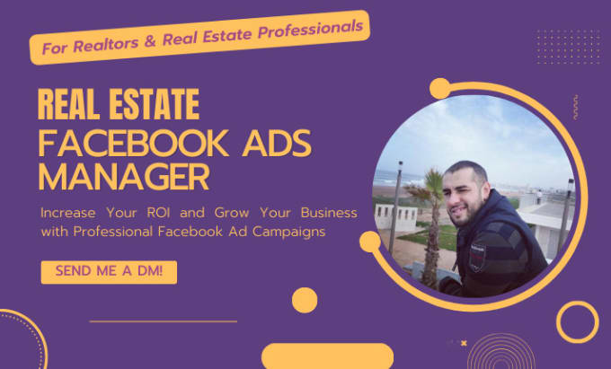 Gig Preview - Be your real estate facebook ads manager