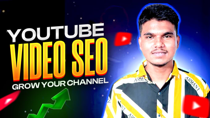 Gig Preview - Do faithful youtube video SEO and channel optimization for improving ranking