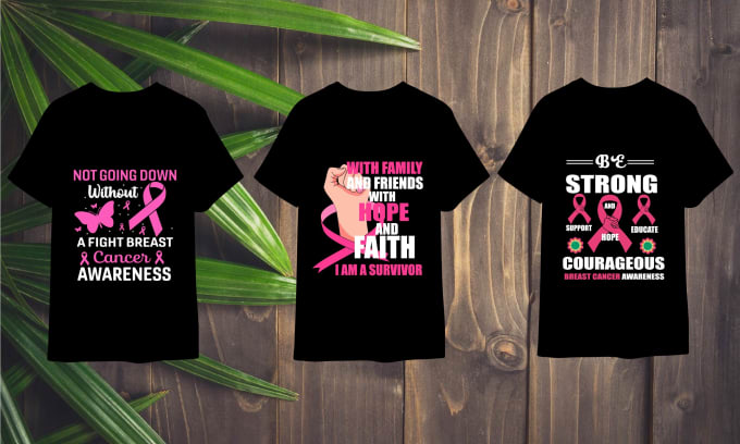 Gig Preview - Do breast cancer custom typography and bulk t shirt designs