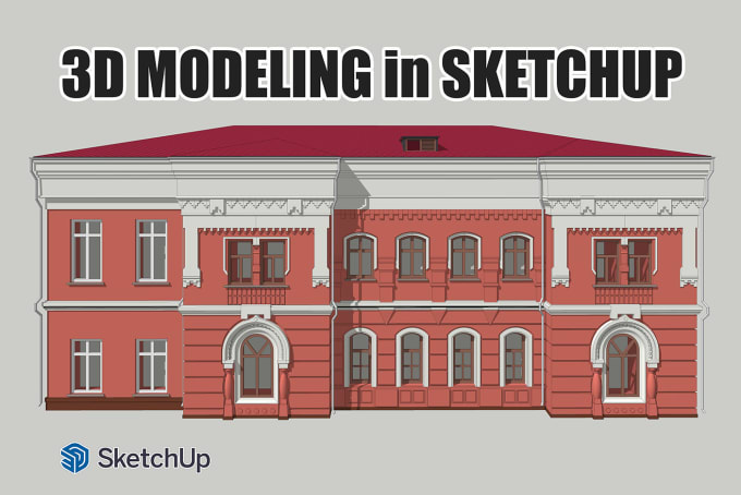 Gig Preview - Make a detailed architectural 3d model using sketchup