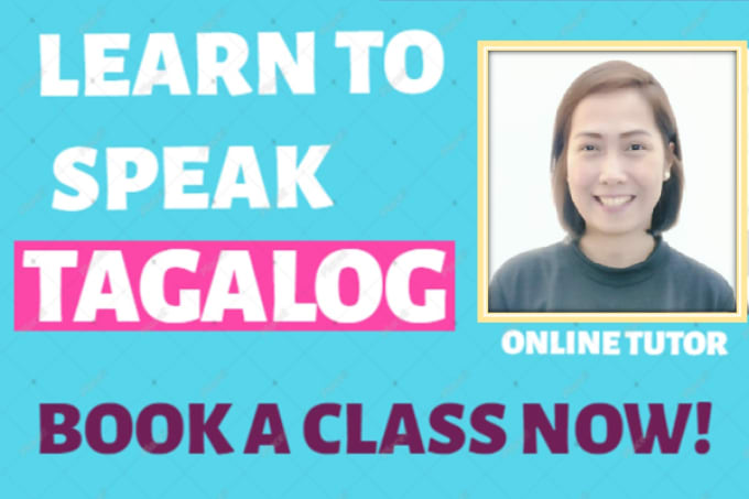 Gig Preview - Be your filipino tagalog tutor