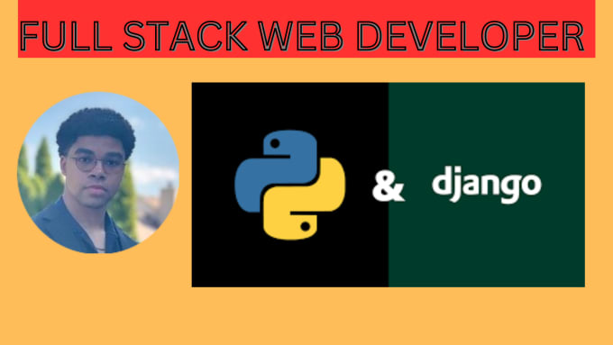 Gig Preview - Design website and do any web development using python django and javascript