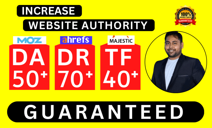 Gig Preview - Increase moz da pa domain authority increase ahrefs dr ahrefs ur and increase tf