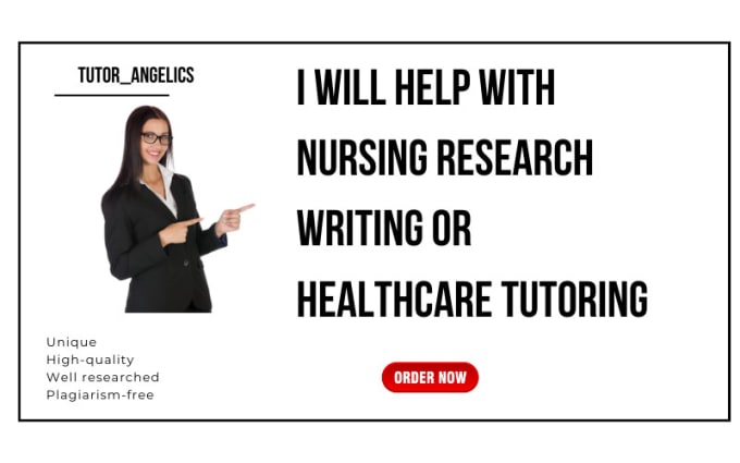 Gig Preview - Help with nursing research writing or healthcare tutoring