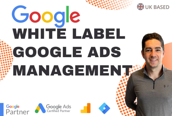 Gig Preview - Be your white label google ads manager