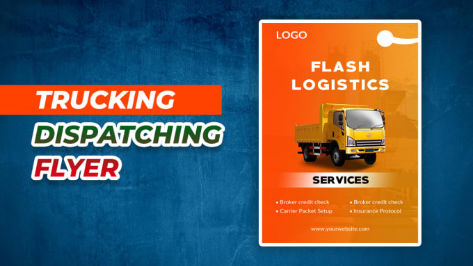 Gig Preview - Design urgent logistics, trucking, freight broker, transports one pager flyer