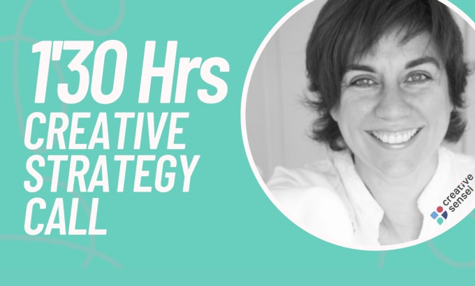 Gig Preview - Have a 90 minutes creative strategy call