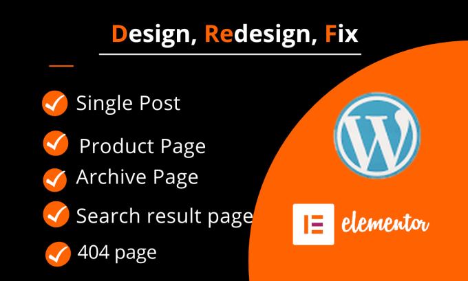 Gig Preview - Redesign single page, post, product, and archive template using elementor pro