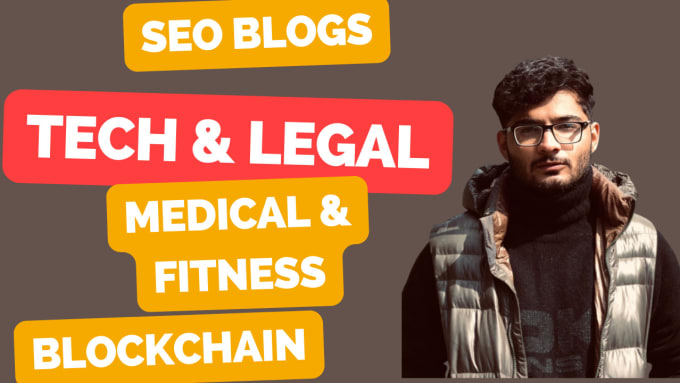 Gig Preview - Write SEO optimized medical legal IT tech fashion and fitness blogs