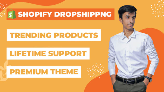 Gig Preview - Create stunning shopify store or shopify dropshipping store