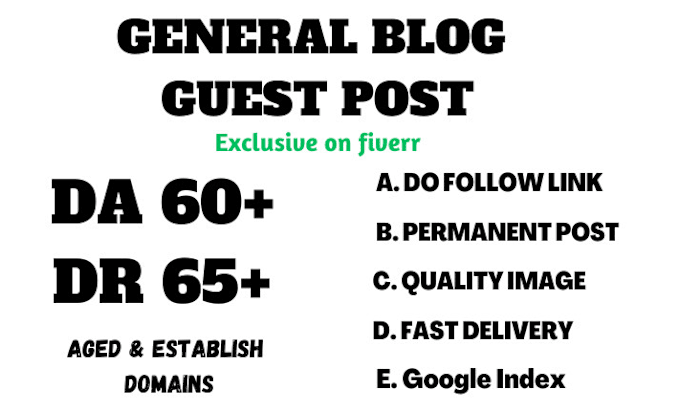 Gig Preview - Provide guest posts on general blog with a da of 60