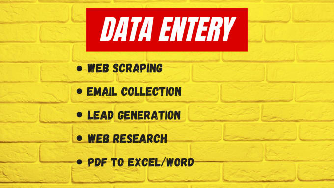 Gig Preview - Do excel data entery, web scraping, business email and leads collection