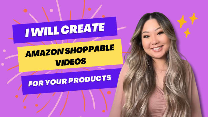 Gig Preview - Create amazon influencer shoppable videos for your products