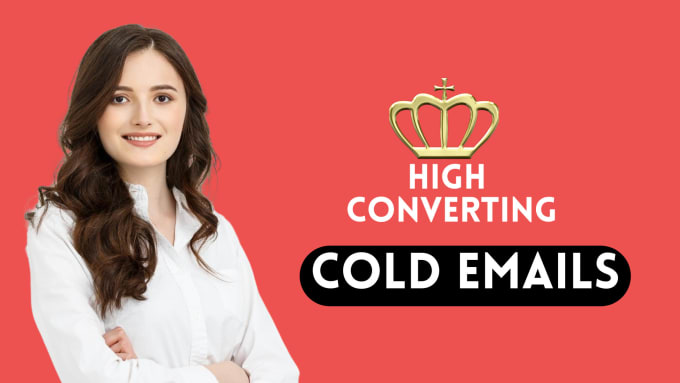 Gig Preview - Write high converting cold emails