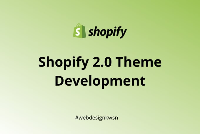 Gig Preview - Develop a custom shopify theme or sections for your brand