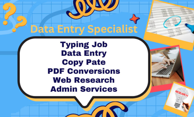 Gig Preview - Do data entry, typing job, web research, virtual assistant