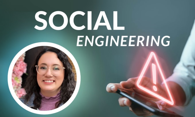 Gig Preview - Create engaging content on social engineering