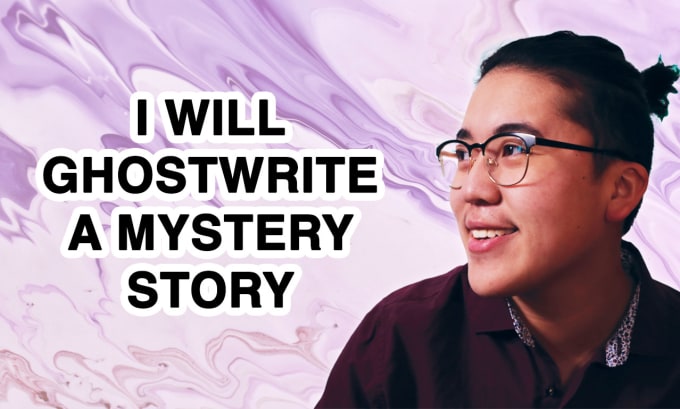 Gig Preview - Ghostwrite a mystery short story, novel, or book