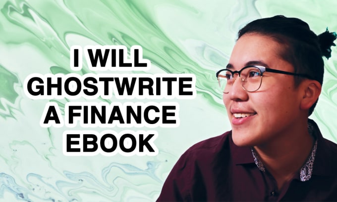 Gig Preview - Ghostwrite your finance ebook