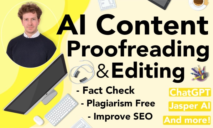 Gig Preview - Proofread and edit your ai and chatgpt content