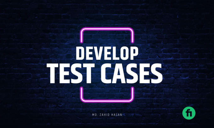 Gig Preview - Develop test cases and run test cases for your website or app