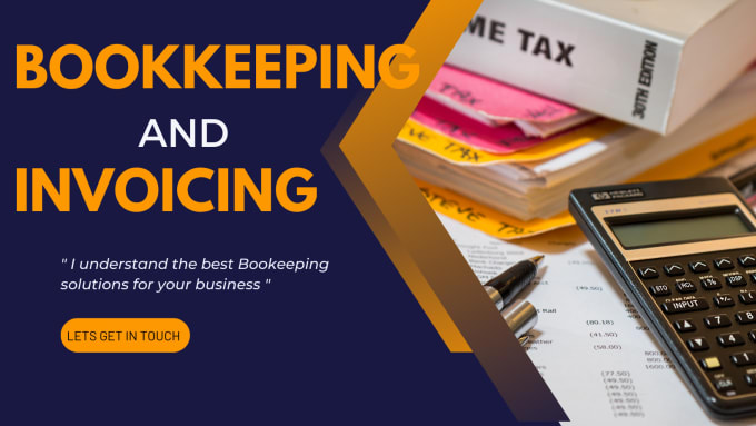 Gig Preview - Provide bookkeeping and invoicing services