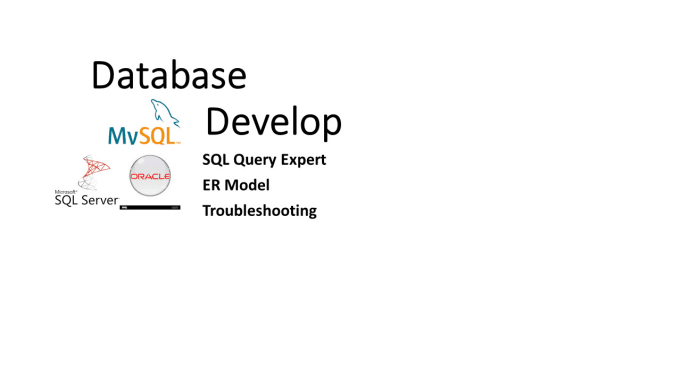 Gig Preview - Design database model, erd, write sql queries, scripts, troubleshooting