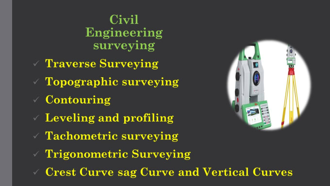 Gig Preview - Do tasks of civil engineering surveying