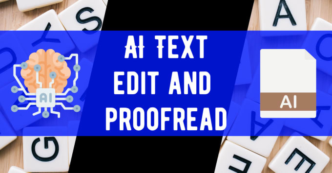 Gig Preview - Proofread and edit ai generated text content like articles and stories