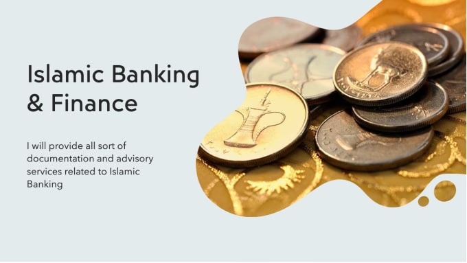 Gig Preview - Provide all type of islamic banking related services