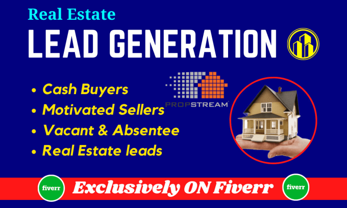 Gig Preview - Do real estate lead generation buyers and sellers leads