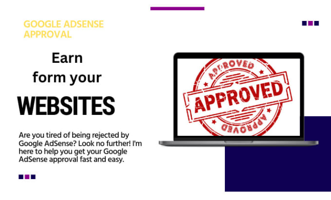 Gig Preview - Get your google adsense approval fast and easy