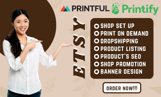 Gig Preview - Set up etsy print on demand store with printful, printify, gelato, etsy seo