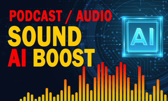 Gig Preview - Clean, boost and repair your audio sound for studio quality