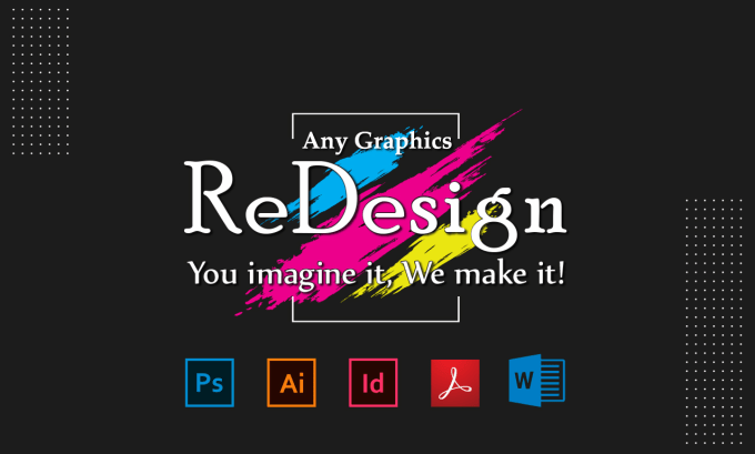 Gig Preview - Do graphic design, redesign and image editing with adobe photoshop, illustrator