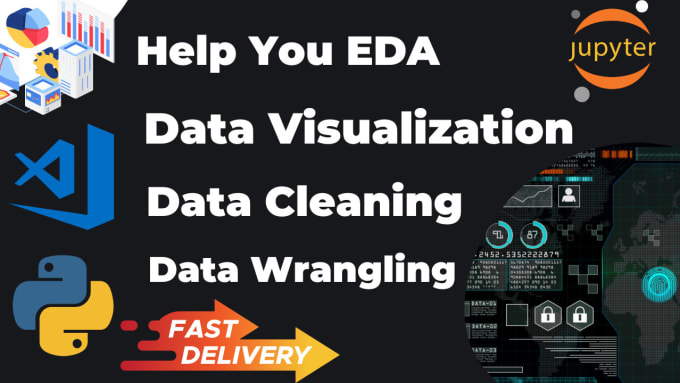 Gig Preview - Do data analysis, data cleaning, data wrangling or visualization and eda