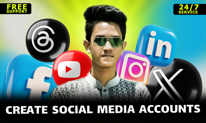 Gig Preview - Create and setup social media accounts professionally