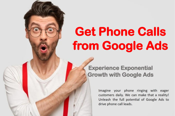 Gig Preview - Provide local phone calls  using google ads for your business