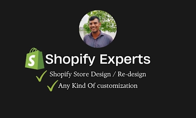 Gig Preview - Custom shopify store design and theme customization