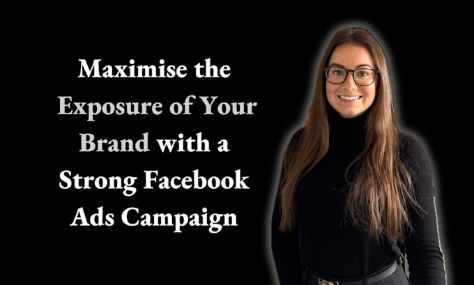 Gig Preview - Create a highly converting facebook ads campaign