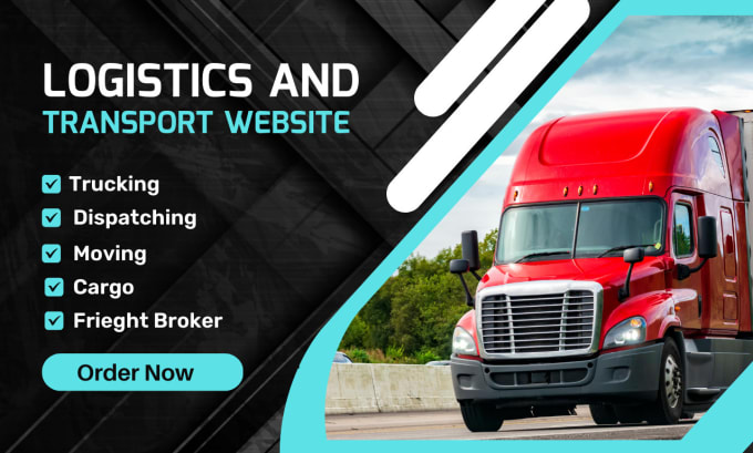 Gig Preview - Create logistics website, trucking, transport, dispatch, freight, cargo website