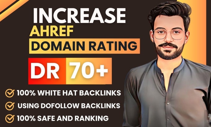 Gig Preview - Increase ahrefs domain rating DR 70