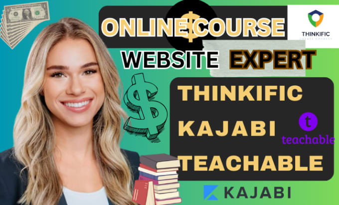 Gig Preview - Design an online course website on thinkific teachable kajabi